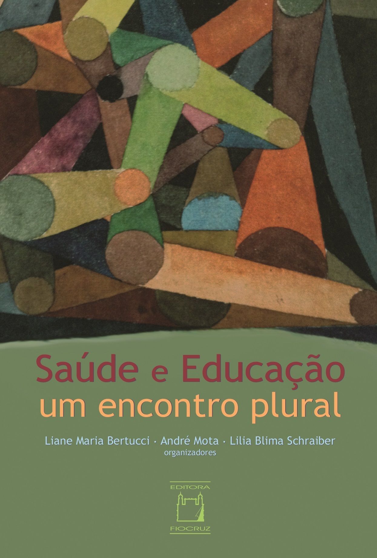 Saúde e Educação, um encontro plural