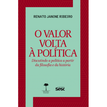 VALOR VOLTA À POLÍTICA, O